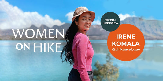 International Women's Day: Interview #WomenOnHike with Irene Komala